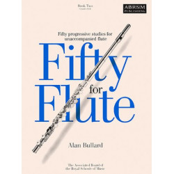 ABRSM LIVRO Alan Bullard: Fifty for Flute Book 2