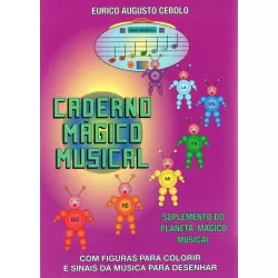 Eurico Cebolo LIVRO Set Planeta Magico Musical