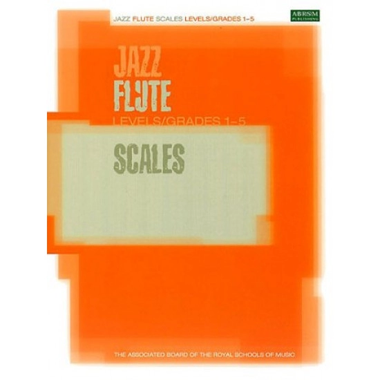 ABRSM LIVRO Jazz Flute Scales   Grades 1 5