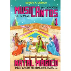 Eurico Cebolo LIVRO Musicantos Natal Magico