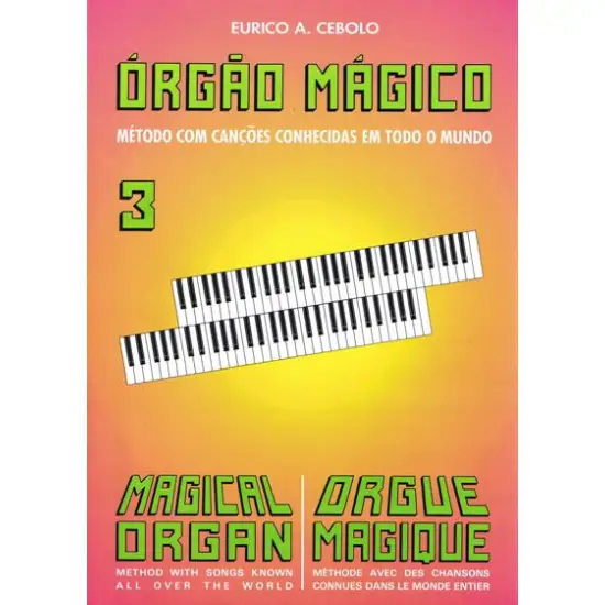 Eurico Cebolo LIVRO Orgão Magico 3