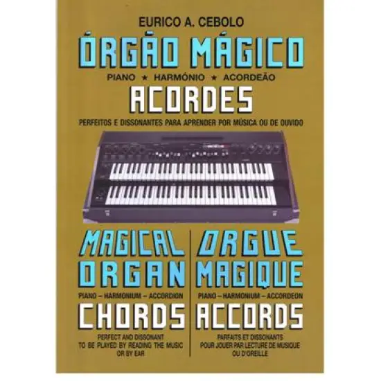 Eurico Cebolo LIVRO Orgão Magico Acordes