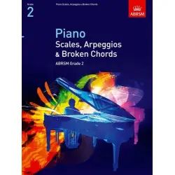 ABRSM LIVRO Piano Scales, Arpeggios & Broken Chords  Grade 2