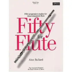 ABRSM LIVRO Alan Bullard: Fifty for Flute Book 1