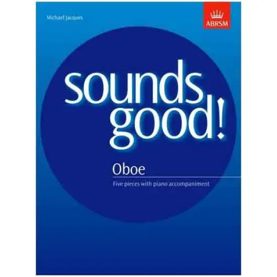 ABRSM LIVRO Sounds Good! For Oboe