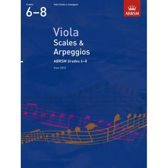 ABRSM LIVRO Scales And Arpeggios for Viola   Grades 6 8