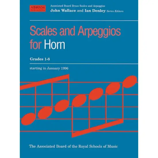 ABRSM LIVRO Scales and Arpeggios for Horn   Grades 1 8
