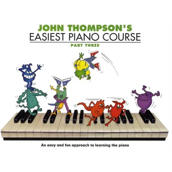 JOHN THOMPSON'S LIVRO Easiest Piano Course Part 3 (ENG)