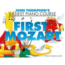 JOHN THOMPSON'S LIVRO Easiest Piano Course First Mozart (ENG)