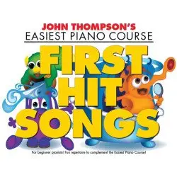 JOHN THOMPSON'S LIVRO Easiest Piano Course: First Hit Song